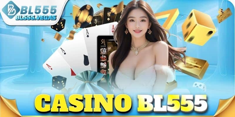 Casino BL555